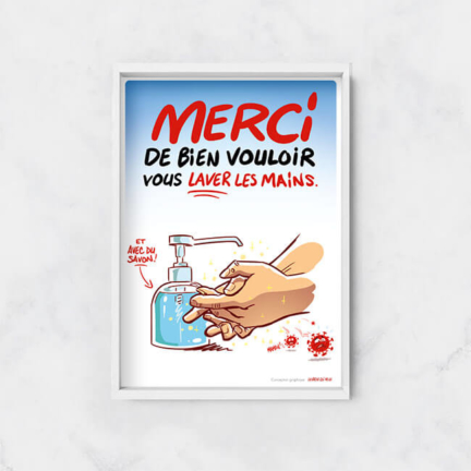 Merci de bien vouloir se laver les mains